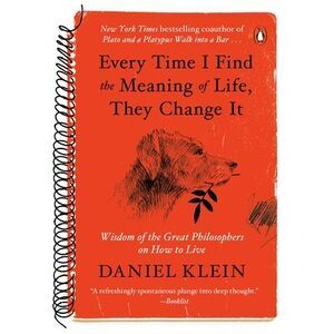 Every Time I Find the Meaning of Life, They Change It: Wisdom of the Great Philo